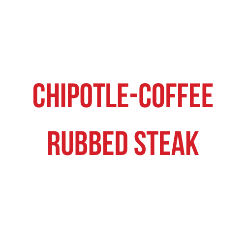 Chipotle-Coffee Rubbed Steak